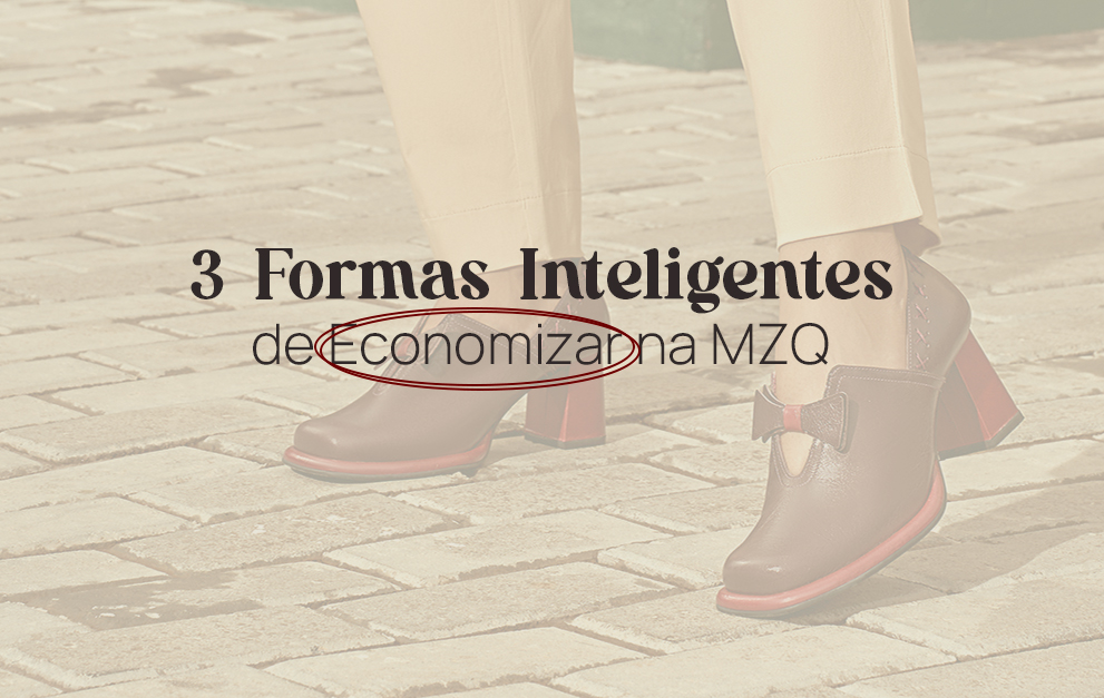 3 Formas Inteligentes de Economizar na MZQ